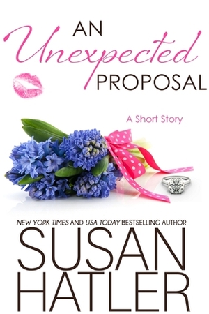 An Unexpected Proposal by Susan Hatler