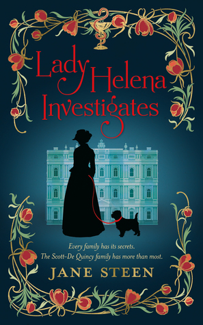Lady Helena Investigates by Jane Steen