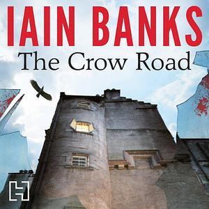 The Crow Road by Iain Banks