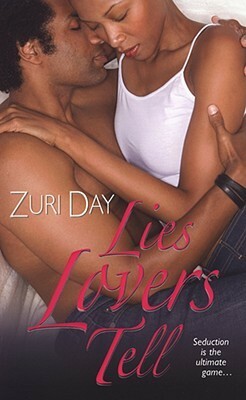 Lies Lovers Tell by Zuri Day