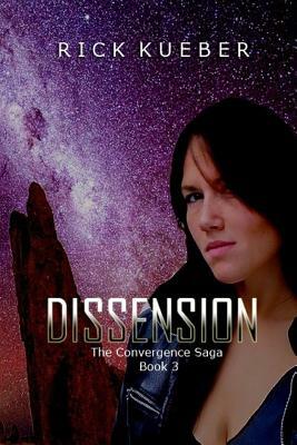 Dissension by Rick Kueber