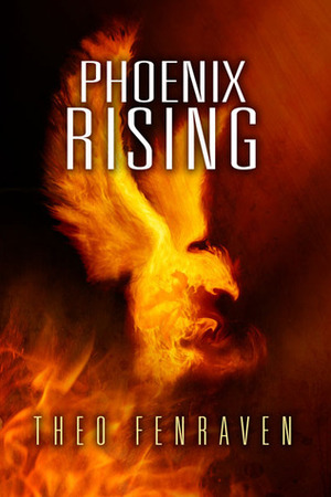 Phoenix Rising by Theo Fenraven