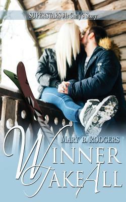 Winner Take All by Mary B. Rodgers