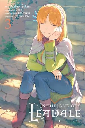 In the Land of Leadale, Vol. 3 (manga) by Ceez