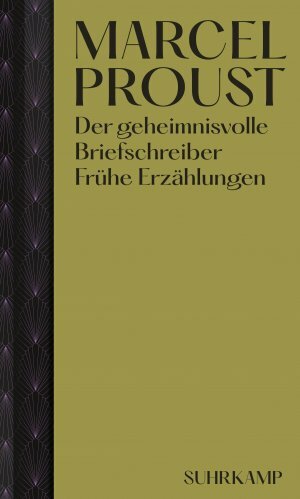 Der geheimnisvolle Briefschreiber. Frühe Erzählungen by Marcel Proust