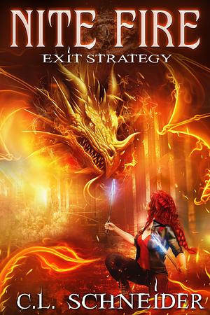 Exit Strategy by C.L. Schneider, C.L. Schneider