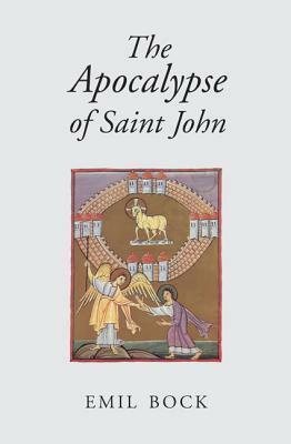 The Apocalypse of Saint John by Emil Bock