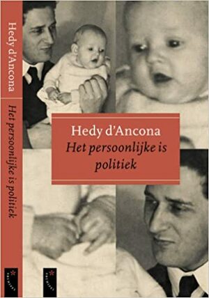 Het persoonlijke is poltiek by Hedy d'Ancona