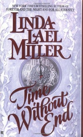 Time Without End by Linda Lael Miller