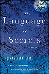 The Language of Secrets by Ausma Zehanat Khan