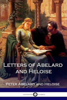 Letters of Abelard and Heloise by Pierre Abélard