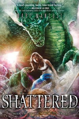 Shattered by Marianne Mancusi