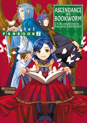 Ascendance of a Bookworm: Fanbook 2 by Miya Kazuki