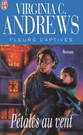 Pétales au vent by V.C. Andrews, Michel Deutsch