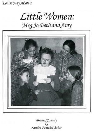 Little Women: Meg, Jo, Beth, and Amy by Sandy Asher