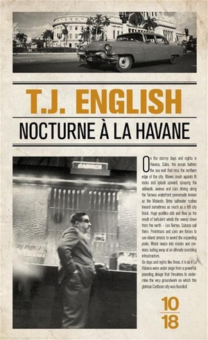 Nocturnes à la Havane by T.J. English