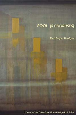 Pool [5 Choruses] by Endi Bogue Hartigan