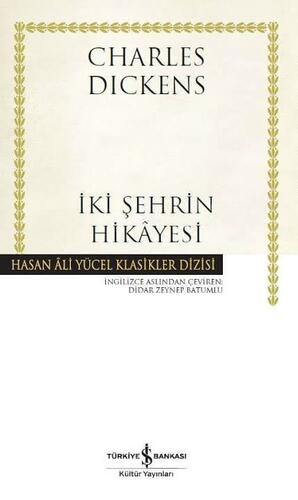 İki Şehrin Hikâyesi by Charles Dickens