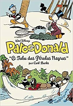 Pato Donald: O Tabu das Pérolas Negras by Carl Barks