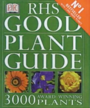 Royal Horticultural Society Good Plant Guide 2000 by Royal Horticultural Society