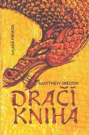 Dračí kniha by Matthew Skelton