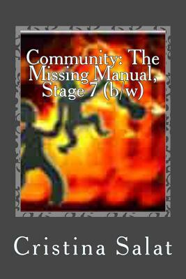 Community: The Missing Manual, Stage 7 (b/w): Pono Principle by Cristina Salat