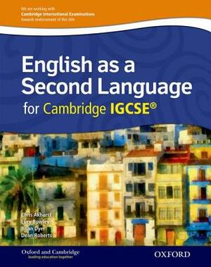 English as a Second Language for Cambridge Igcse: Evaluation Pack by Chris Akhurst, Lucy Bowley, Dean Roberts