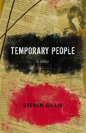 Temporary People by Steven Gillis