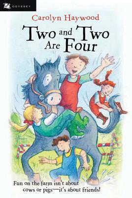 Two and Two Are Four by Carolyn Haywood