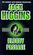 Bloody Passage by Jack Higgins, James Graham