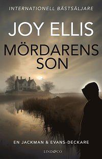 Mördarens Son by Joy Ellis