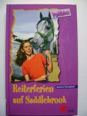 Reiterferien auf Saddlebrook by Dale Blackwell Gasque, Joanna Campbell