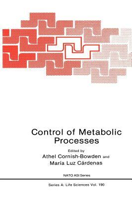 Control of Metabolic Processes by 