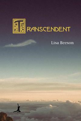 Transcendent by Lisa Beeson