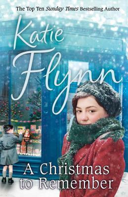 A Christmas to Remember by Katie Flynn
