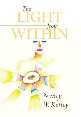 The Light from Within by Nancy Kelley