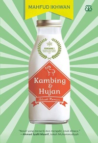 Kambing dan Hujan: Sebuah Roman by Mahfud Ikhwan