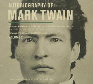 Autobiography of Mark Twain, Vol. 2 by Mark Twain