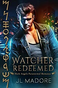 Watcher Redeemed by J.L. Madore