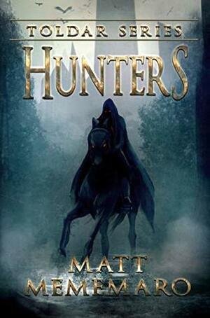 Hunters by Matt Mememaro