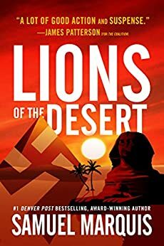 Lions of the Desert by Samuel Marquis