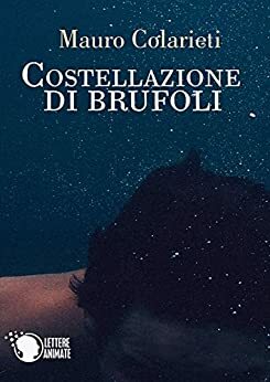 Costellazione di brufoli by Mauro Colarieti