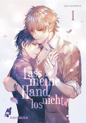 Lass meine Hand nicht los 1 by Saki Sakimoto