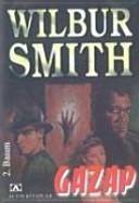 Gazap by Wilbur Smith