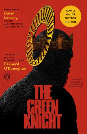 The Green Knight (Movie Tie-In) by Anonymous