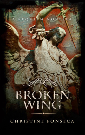 Broken Wing by Christine Fonseca