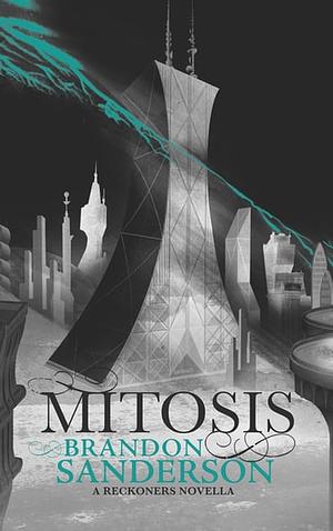 Mitosis by Brandon Sanderson