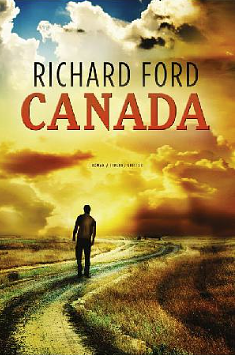 Canada by Richard Ford