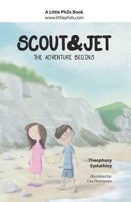 Scout and Jet: The Adventure Begins by Theophany Eystathioy