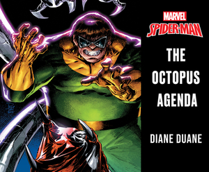 Spider-Man: The Octopus Agenda by Diane Duane